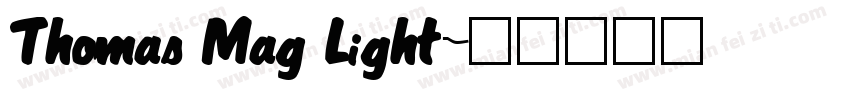 Thomas Mag Light字体转换
